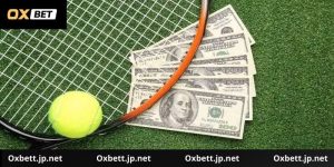 Kèo Cược Quần Vợt Oxbet